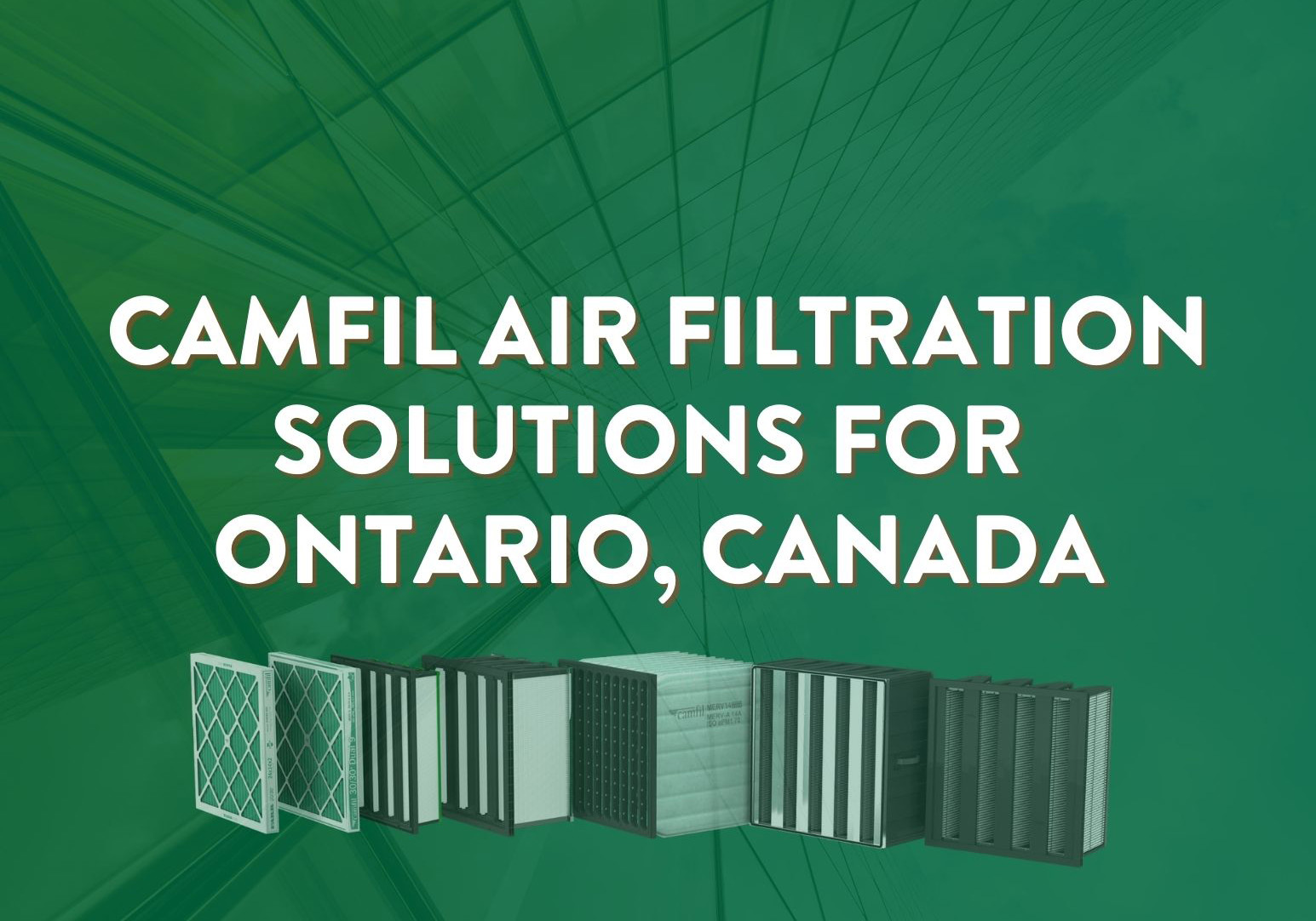 Camfil air filters Ontario, Canada